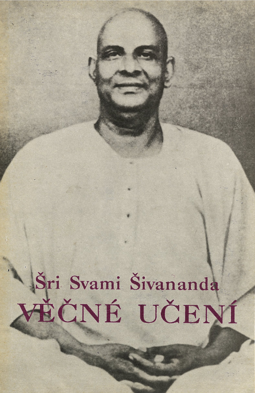 Šivánanda: Věčné učení